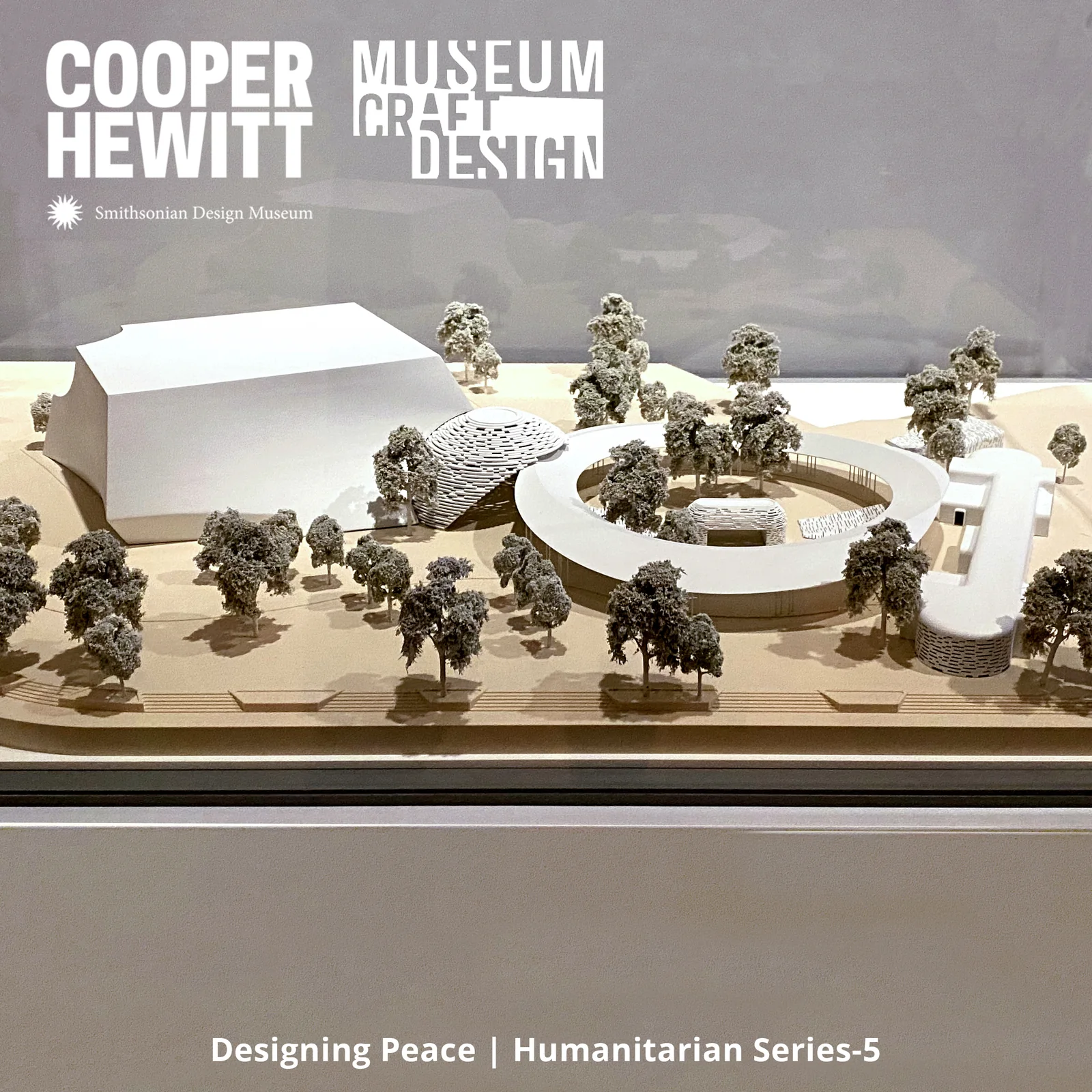 Peace Pavilion: Designing Peace, Humanitarian Series 5: the exhibition plate of the Cooper Hewitt, Smithsonian Design Museum and the Museum of Craft and Design, with the model